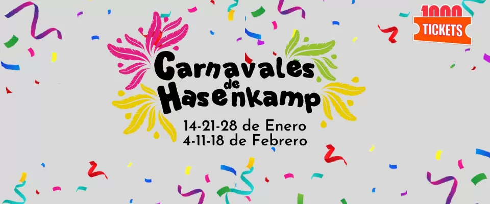 CARNAVALES DE HASENKAMP - VALIDO X 6 NOCHES